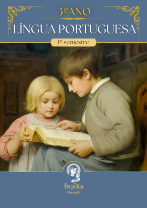 Língua Portuguesa - 3° ano (Primeiro Semestre)